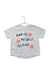 Zara White 'Dad Is My Best Friend' T-Shirt - Size 6